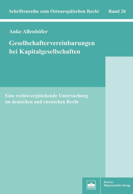 Gesellschaftervereinbarungen bei Kapitalgesellschaften - Anke Elisabeth Allenhöfer