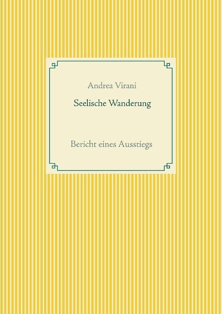 Seelische Wanderung - Andrea Virani