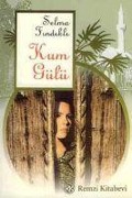Cover-Bild zum Titel 'Kum Gülü' von 'Selma Findikli'