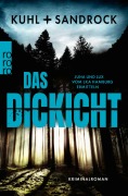 Cover-Bild zum Titel 'Das Dickicht' von 'Nikolas Kuhl, Stefan Sandrock'