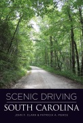 Cover-Bild zum Titel 'Scenic Driving South Carolina' von 'John Clark, Patricia Pierce'