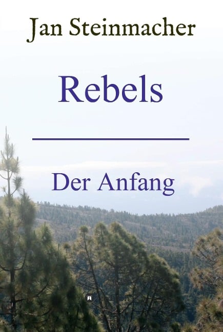 Rebels - Jan Steinmacher