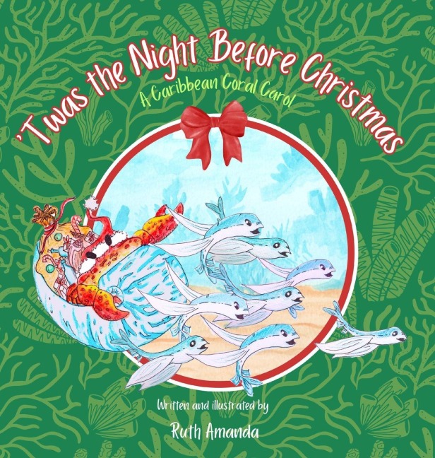 'Twas the Night Before Christmas - Ruth Amanda