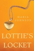 Cover-Bild zum Titel 'Lottie's Locket' von 'Maria Johnson'