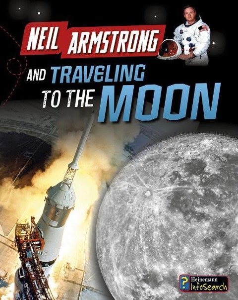 Neil Armstrong and Traveling to the Moon - Ben Hubbard