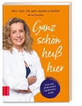 Cover-Bild zum Titel 'Ganz schön heiß hier' von 'Daniela Paepke, Anna Cavelius'