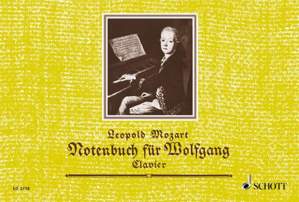 Notenbuch für Wolfgang - Leopold Mozart