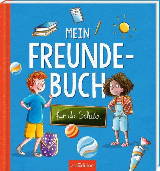 Mein Freundebuch für die Schule - Sarah Welk
