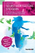 Cover-Bild zum Titel 'Selbstwertgefühl steigern' von 'Lukas Rick'