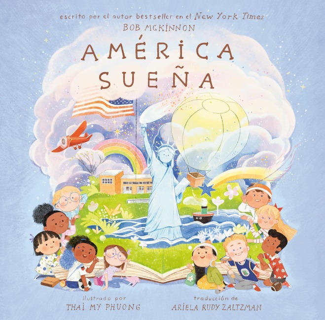 América sueña (America's Dreaming Spanish Edition) - Bob McKinnon