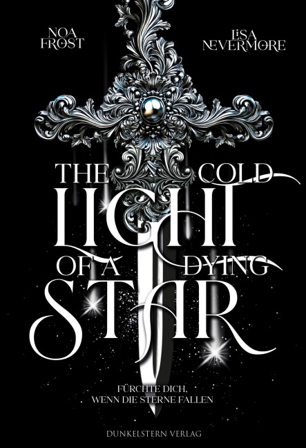 The cold light of a dying star - Noa Frost, Lisa Nevermore