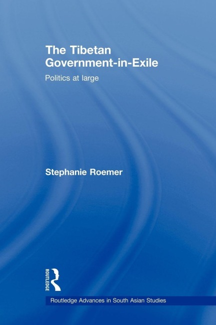 The Tibetan Government-in-Exile - Stephanie Roemer