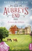 Cover-Bild zum Titel 'Aubreys End - Folge 6: Zeiten des Glücks' von 'Reena Browne'