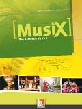 MusiX 1. Schülerband. Ausgabe Deutschland - Markus Detterbeck, Gero Schmidt-Oberländer