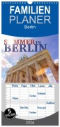 Familienplaner 2026 - SOMMER IN BERLIN mit 5 Spalten (Wandkalender, 21 x 45 cm) CALVENDO - Falko Seidel