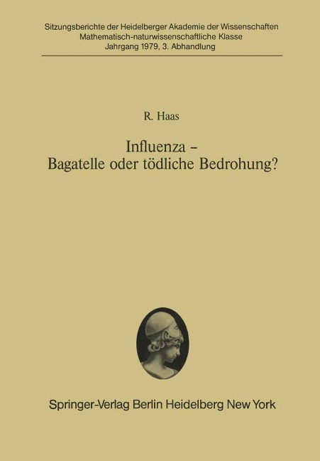 Influenza - Bagatelle oder tödliche Bedrohung? - R. Haas