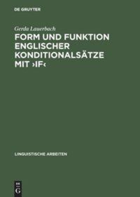 Form und Funktion englischer Konditionalsätze mit ¿if¿ - Gerda Lauerbach