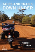 Cover-Bild zum Titel 'Tales and Trails Down Under' von 'George Lockyer'