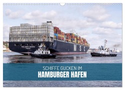 Cover-Bild zum Titel 'Schiffe gucken im Hamburger Hafen (Wandkalender 2026 DIN A3 quer), CALVENDO Monatskalender' von 'Ralph Kerpa'
