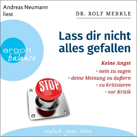 Lass dir nicht alles gefallen - Rolf Merkle