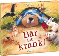 Bär ist krank! - Karma Wilson