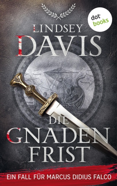 Die Gnadenfrist - Lindsey Davis