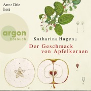 Cover-Bild zum Titel 'Der Geschmack von Apfelkernen' von 'Katharina Hagena'
