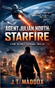 Cover-Bild zum Titel 'Agent Julian North' von 'J. T. Maddox'