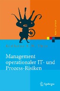 Cover-Bild zum Titel 'Management operationaler IT- und Prozess-Risiken' von 'Karlheinz H. W. Thies'