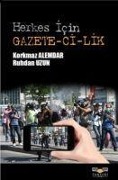 Cover-Bild zum Titel 'Herkes Icin Gazetecilik' von 'Korkmaz Alemdar, Ruhdan Uzun'