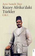 Cover-Bild zum Titel 'Kuzey Afrikadaki Türkler Cilt - 1' von 'Aziz Samih ilter'