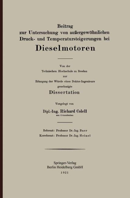 Beitrag zur Untersuchung von außergewöhnlichen Druck- und Temperatursteigerungen bei Dieselmotoren - Richard Colell