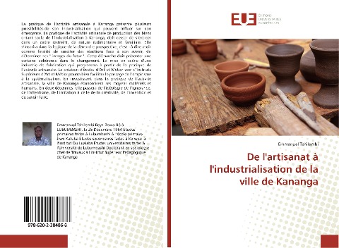 De l'artisanat à l'industrialisation de la ville de Kananga - Emmanuel Tshilembi