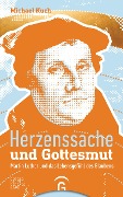 Cover-Bild zum Titel 'Herzenssache und Gottesmut' von 'Michael Kuch'