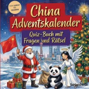 Cover-Bild zum Titel 'China-Adventskalender: Quiz-Buch mit Fragen und Rätsel' von 'Schlauvento Interactive'