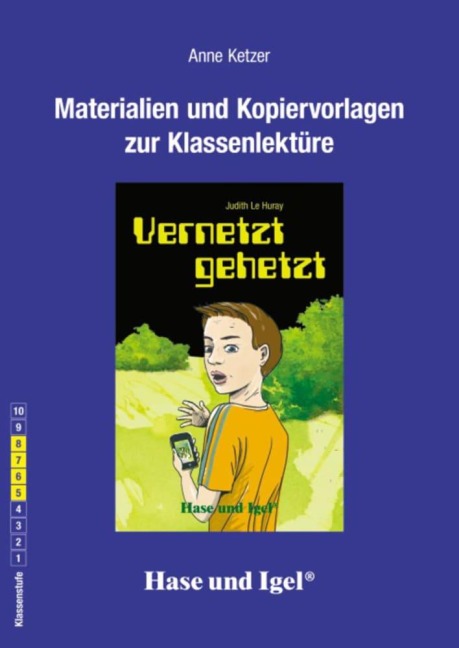 Vernetzt gehetzt. Begleitmaterial: - Anne Ketzer
