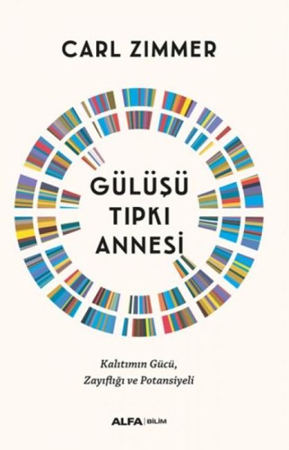 Gülüsü Tipki Annesi - Carl Zimmer