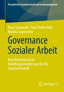 Cover-Bild zum Titel 'Governance Sozialer Arbeit' von 'Klaus Grunwald, Monika Sagmeister, Paul-Stefan Roß'