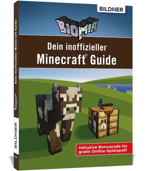 BIOMIA - Dein inoffizieller Minecraft Guide - Andreas Zintzsch, Anja Schmidt
