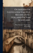 Cover-Bild zum Titel 'Oudheden En Gestichten Van Het Rechte Zuid-Holland En Van Schieland' von 'Hugo Franciscus van Heussen, H van Rijn'
