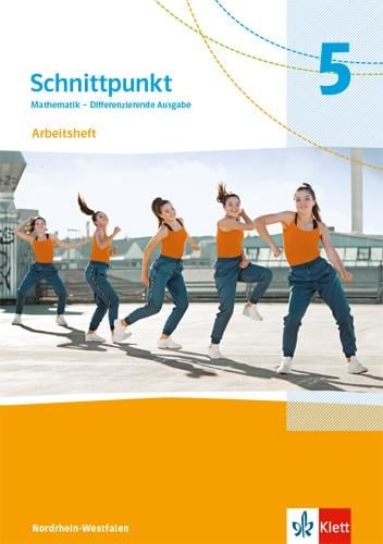 Schnittpunkt Mathematik 5. Arbeitsheft mit Lösungsheft Klasse 5. Differenzierende Ausgabe Nordrhein-Westfalen - 