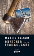 Cover-Bild zum Titel 'Quercher und die Thomasnacht' von 'Martin Calsow'
