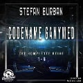 Cover-Bild zum Titel 'Die komplette Reihe 1-6 - Codename Ganymed - Das gefallene Imperium' von 'Stefan Burban'