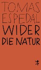  Wider die Natur