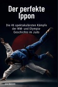Cover-Bild zum Titel 'Der perfekte Ippon' von 'Lena Neumann'
