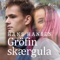 Cover-Bild zum Titel 'Gröfin skærgula' von 'Hans Hansen'