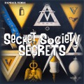 Cover-Bild zum Titel 'Secret Society Secrets' von 'Raphael Terra'