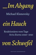 Cover-Bild zum Titel 'Im Abgang ein Hauch von Schwefel' von 'Michael Klonovsky'