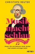 Cover-Bild zum Titel 'Musik macht schlau - außer manche' von 'Christoph Reuter'
