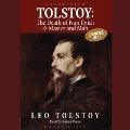 Tolstoy: The Death of Ivan Ilyich & Master and Man - Leo Tolstoy